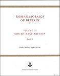 Stephen R. Cosh and David Neal - Roman Mosaics of Britain Volume III: South-East Britain (2 vols)
