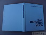 N/A. - Wirtschaftsvereinigung Bergbau e.V. Bonn (Hrg.) - Das Bergbauhandbuch.