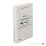 Maio, Giovanni (ed.). - Der verletzliche Mensch. Perspektiven auf eine anthropologische Grundsignatur