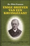 Ds. Elias Fransen - Fransen, Ds. Elias-Enige brieven van een Kruisgezant