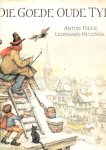 Anton Pieck & Leonhard Huizinga - Die Goede Oude Tijd