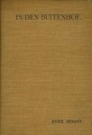 Annie Besant (1847-1933) / vert.:Jan Wilhelm Boissevain. - In den Buitenhof.