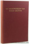 Grotius, Hugo / L. Meulenbroek a.o. (eds.). - De dichtwerken van Hugo Grotius : Oorspronkelijke dichtwerken. Tweede deel, pars 2.