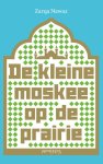 Zarqa Nawaz - De kleine moskee op de prairie Zarqa Nawaz - De kleine moskee op de prairie