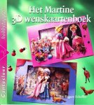 Ilse Eggert-Scheffer - Het Martine 3D wenskaartenboek