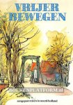 Reitsma, G.W. - Vrijer bewegen