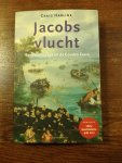 Harline, Craig - Jacobs vlucht / een familiesaga uit de Gouden Eeuw
