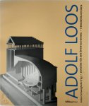 Anton Schweighofer, Adolf Loos - Adolf Loos - Entwürfe für den öffentlichen Bau