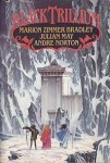 Bradley, Marion Zimmer; May, Julian & Norton, Andre - Black Trillium