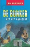 Duinen, Wim van - De bunker met het hangslot