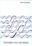 BAKKER, KEES - Gitaren van de wind