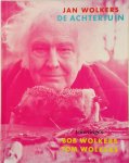 Jan Wolkers - De achtertuin van Jan Wolkers