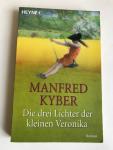 Kyber, Manfred - Die drei Lichter der kleinen Veronika