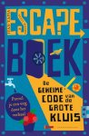 Ivan Tapia ; Linde Montse - Escape boek – De geheime code van de Grote Kluis