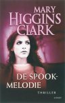 M. Higgins Clark - De spookmelodie