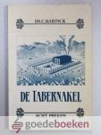 Harinck, Ds. C. - De Tabernakel --- Acht preken