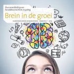 Katy de Kogel, Sabine Peters, Annelinde Vandenbroucke, Bas Defize, Astrid van de Graaf - Brein in de groei