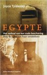 Tyldesley, Joyce - Egypte. Het verhaal van een oude beschaving door de ogen van haar ontdekkers