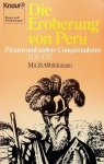 Grün, robert und Evamaria - Die Eroberung von Peru. Pizarro und andere Conquistadoren 1526-1712 Grün, robert und Evamaria - Die Eroberung von Peru. Pizarro und andere Conquistadoren 1526-1712