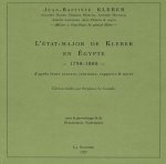 Kleber, Jean-Baptiste: - L'état-major de Kleber en Egypte 1798-1800