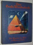 Zimmermann, O. - Das grosse Wunderbuch : die Wunder der Welt in Wort und Bild.
