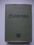 Meyer, Hans D.. - Flandrensia. Untersuchungen zur Lokalgeschichte im mittelalterlichen Flandern.