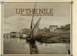 Bull,d./ Lorimer,d. - Up the Nile A photographic excursion: Egypt 1839-1898 photographs: Sothebey Parke Bernet