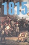 Dallas, Gregor - 1815: The Roads to Waterloo
