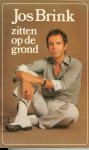 Brink Jos .. Omslagfoto : Max Koot - Zitten op de grond .. Een bundel vol leuke verhalen