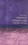 John D. (commonwealth Professor Of French Lyons - (1) French Literature: A Very Short Introduction