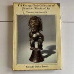  - The George Ortiz Collection of Primitive Works of Art 1978 Sale Catalogue