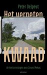 Peter Delpeut - Het vergeten kwaad - De herinneringen van cineast Jonas Mekas