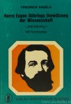 ENGELS, F. - Herrn Eugen Dührings Umwälzung der Wissenschaft (Anti-Dühring). Mit Kommentar. Herausgegeben von Walter Holitscher.