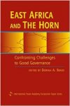 Bekoe, Dorina A. (ed.) - East Africa And the Horn: Confronting the Challenges to Good Governance (International Peace Academy Occasional Paper).
