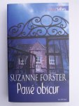Forster, Suzanne - Passé Obscur