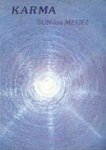 Meijel, Sun van - Karma, de voorbestemde vrijheid