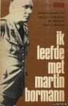 Domber, Yves van - Ik leefde met Martin Bormann