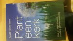 Van der molen - Plant een kerk / visie en inspiratie voor creatieve gemeentestichting