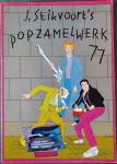 Stikvoort, Jos - Jos Stikvoort's PopZamelWerk 1977