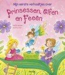 Steffie Becker, Manfred Mai - Mijn eerste verhaaltjes over prinsessen, elfen en feeen