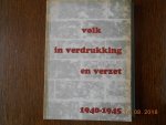 J W Rengelink &J Mug - Volk in verdrukking en verzet 1940-1945