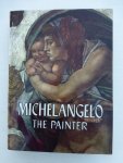 Valerio Mariani - Michelangelo The Painter