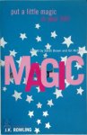 Sarah Brown, Gil McNeil - Magic With a foreword by J.K. Rowling