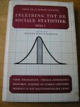 Rijken van Olst, pr. dr. H. - Inleiding tot de sociale statistiek, deel I met vrgen, opgaven en uitwerkingen Rijken van Olst, pr. dr. H. - Inleiding tot de sociale statistiek, deel I met vrgen, opgaven en uitwerkingen