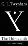 G. L. Twynham, G. L. Twynham - The Thirteenth