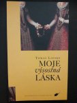 Lieske, Tomas - Moje vysostna Laska