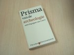 Hendriks, J.P.C.A. - PRISMA van de archeologie