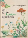 Overeijnder, Lex - De grote kruidenapotheek