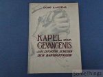 Lode Cantens. - Kapel der gevangenis. Jan Duchêne, schilder der barmhartigheid.
