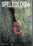 Bini, Alfredo, P. Foti et al - Speleologia. Rivista della Societa Speleologica Italiana